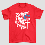 Camiseta Básica Believe In God