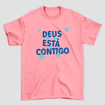 Camiseta Básica Deus Está Contigo