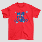 Camiseta Básica Deus Está Contigo