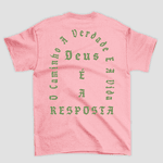 Camiseta Básica Deus é a Resposta