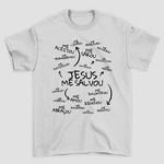 Camiseta Básica Jesus Me Salvou 