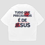 Camiseta Oversized Só Jesus Basta