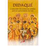 DIDAQUE - O CATECISMO