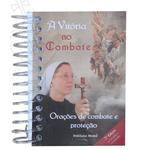 Livro: A Vitória no Combate - Oraçōes de Combate e Proteção- Instituto Hesed 