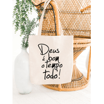 Bolsa Ecobag Deus é Bom o Tempo Todo