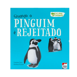 Livro Coleção Eu e Meus Sentimentos: Quando o Pinguim é Rejeitado
