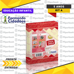 Formando Cidadãos - 5 Anos - Kit A - Educação Infantil