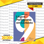 Língua Portuguesa em Contexto - 9º Ano - REFORMULADO