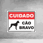 Placa de Sinalização - Cuidado Cão Bravo