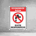 Placa de Sinalização - Economize Água Evite Desperdício