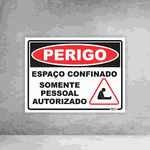 Placa de Sinalização - Perigo Espaço Confinado