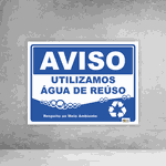 Placa de Sinalização - Aviso Utilizamos Água de Reúso