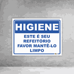 Placa de Sinalização - Higiene Favor Mantê-lo Limpo