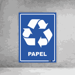 Placa de Sinalização - Reciclável Papel