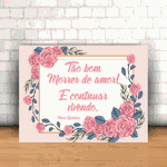 Placa Decorativa - Morrer de Amor