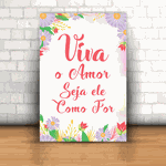 Placa Decorativa - Viva o Amor