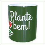 Caneca Plante o Bem Verde