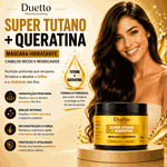 Máscara Hidratante Super Tutano + Queratina Duetto 280g