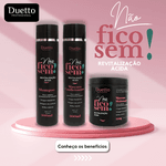 Kit Tratamento Não Fico Sem Revitalização Ácida Duetto 
