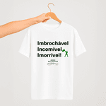 Camiseta Parabello Imbrochável Incomível Imorrível Branca
