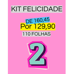 KIT FELICIDADE 02 - 110 FOLHAS