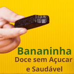 Bananinha Zero Açúcar Pacote com 180g Serra Verde - Doce de Banana Sem Açúcar Bananinha fonte de Energia