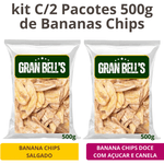 Kit C/ 2 pacotes de Banana Chips de 500g cada sabor Doce e Salgada Artesanal GRAN BELL'S