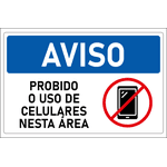 Placa de Aviso | Proibido o Uso de Celulares nesta Área