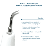 Ponta Tip Inserto para Ultrassom G1 Compatível Gnatus