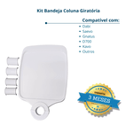 Kit Bandeja Coluna Giratória Multimarcas