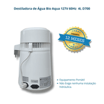 Destiladora de Água Bio Aqua 127v 60hz 4l D700