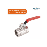VÁLVULA ESFERA 1&quot;
