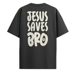 Camiseta Oversized Jesus Saves Bro