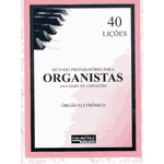 Método de Órgão - Preparatório Para Organistas