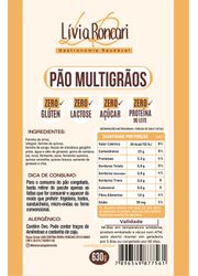 Pão Multigrãos Zero Glúten/Zero Leite /Zero Açúcar Lívia Roncari