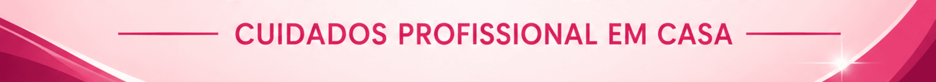 Kit Home Care Profissional