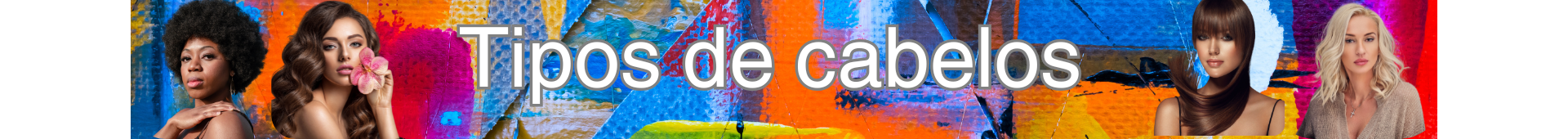TIPOS DE CABELOS