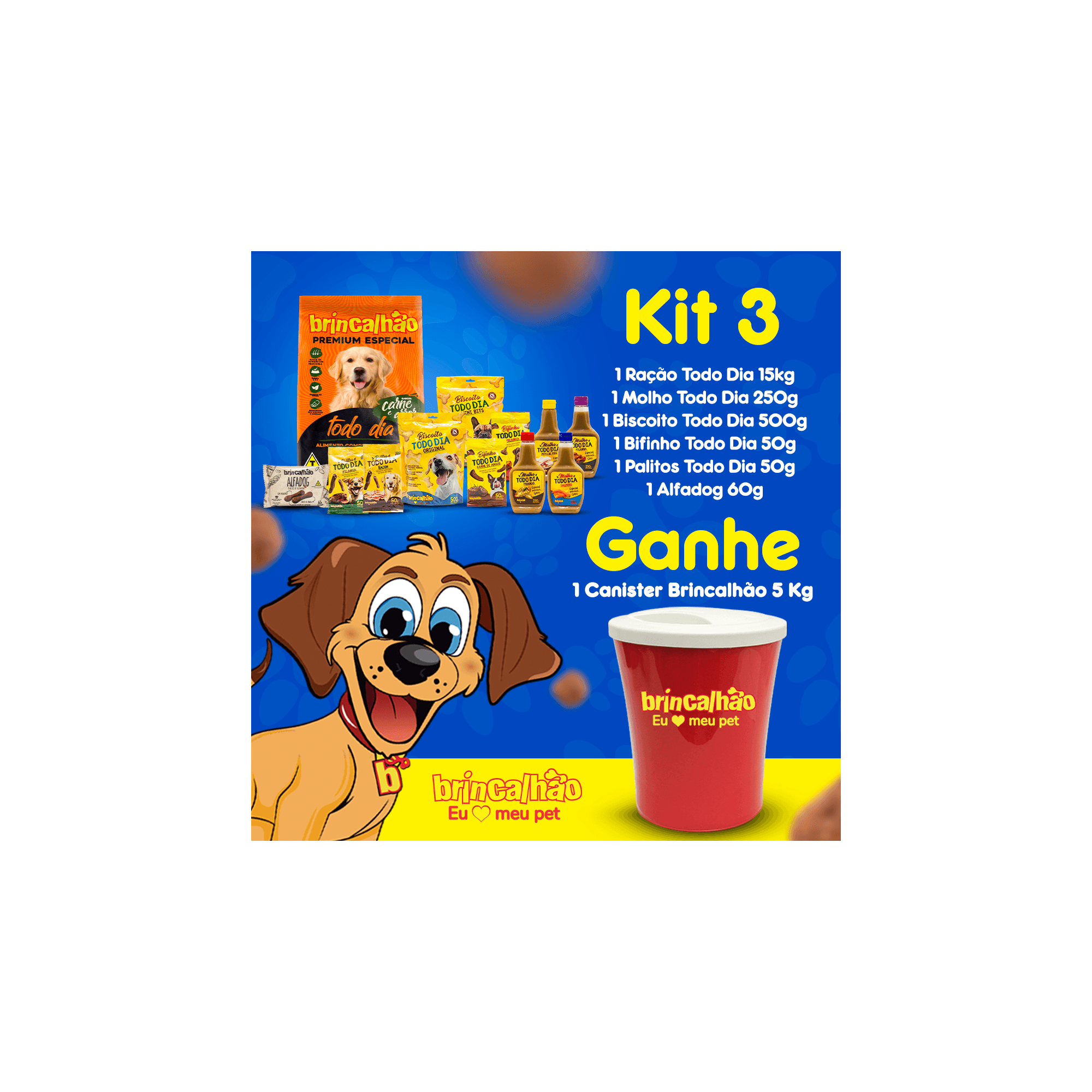  Kit Essencial Todo Dia para Cachorros: Ração Todo dia 15kg 1 Molho Todo dia 250 G 1Biscoito Todo dia 500 G 1Bifinho Todo Dia 50 G 1 Palito Todo Dia 50G 1 Alfadog 60 G