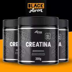 Combo 3 x Creatinas Monohidratada AIRON Pote 300g - AIRON