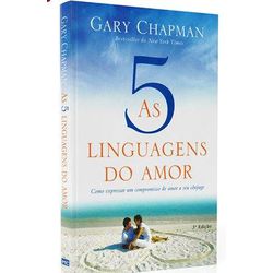 A Cinco Linguagens do Amor: Não Aplica, de : Gary ... - AROMATIZANDO BRASIL