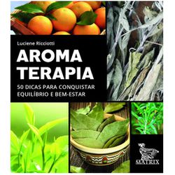 Cartas-Livro: AROMATERAPIA - AMATAROMA - AROMATIZANDO BRASIL