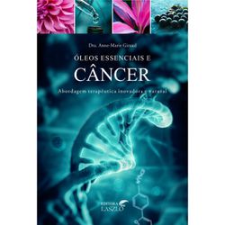 OLEOS ESSENCIAIS E CANCER - ALZ6443 - AROMATIZANDO BRASIL