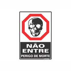 PLACA SINALIZAÇÃO PVC 20X30CM (NÃO ENTRE - PERIGO ... - BA Elétrica - Sua Loja de Materiais Elétricos em Manaus