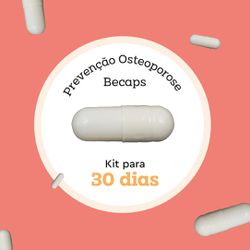 Prevenção Osteoporose Becaps - BECAPS