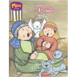 Mini - Bíblicos: Paulo - 9788573895391 - Benedictus Livraria Católica