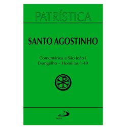 PATRÍSTICA COMENTÁRIOS A SÃO JOÃO VOL 1 EVANGELHO ... - Benedictus Livraria Católica