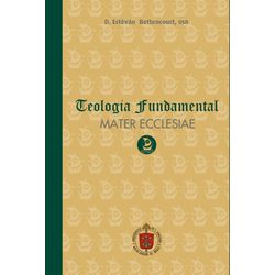 CURSO TEOLOGIA FUNDAMENTAL - MATER ECCLESIAE - 978... - Benedictus Livraria Católica