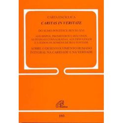 DOC 193 - CARTA ENCÍCLICA - CARITAS IN VERITATE DO... - Benedictus Livraria Católica