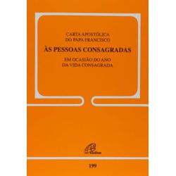 DOC 199 - CARTA APOST´ÓLICA DO PAPA FRANCISCO ÀS P... - Benedictus Livraria Católica