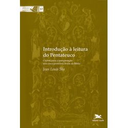 INTRODUÇÃO A LEITURA DO PENTATEUCO - CHAVES PARA A... - Benedictus Livraria Católica